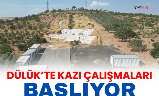 Dülük’te kazı çalışmaları başlıyor