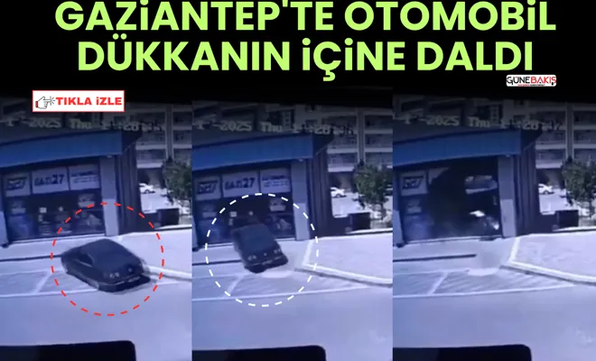 Gaziantep'te otomobil dükkanın içine daldı