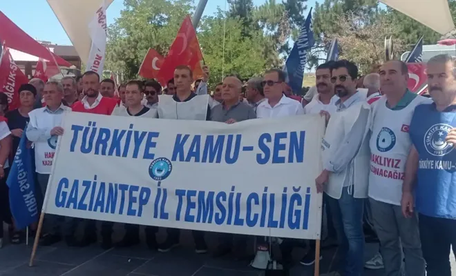 Gaziantep Kamu-Sen: bu zam teklifini red ediyoruz 