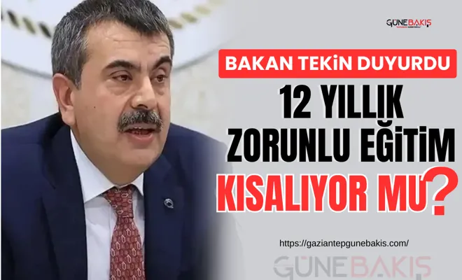 Bakan Tekin duyurdu, 12 yıllık zorunlu eğitim kısalıyor mu?