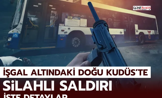 İşgal Altındaki Doğu Kudüs’te Silahlı Saldırı: 6 İşgalci Öldü