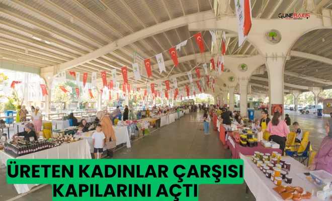 Üreten Kadınlar Çarşısı kapılarını açtı