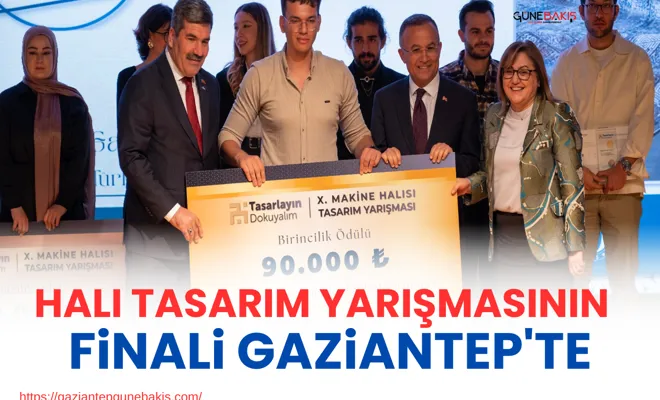 Halı tasarım yarışmasının finali Gaziantep'te