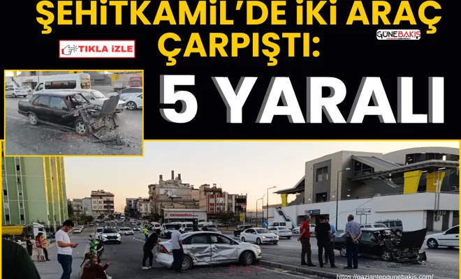 Şehitkamil’de iki araç çarpıştı: 5 yaralı