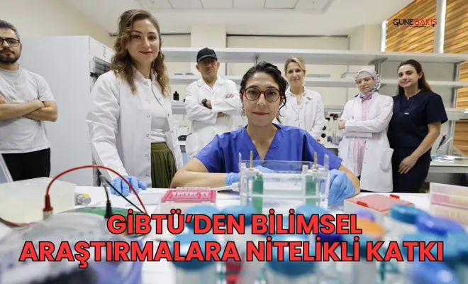 GİBTÜ’den bilimsel araştırmalara nitelikli katkı