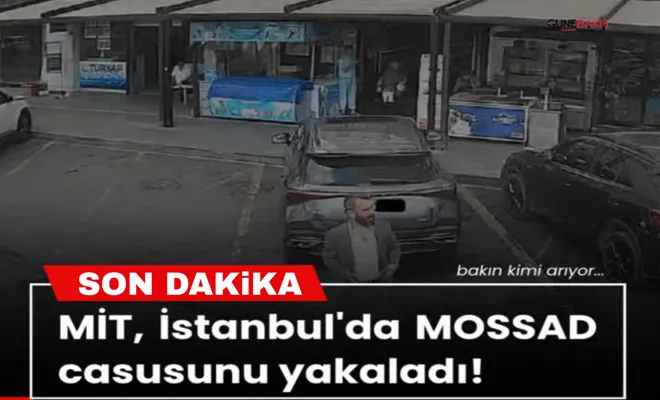 MİT, siyonist rejime casusluk yapan dedektifi yakaladı