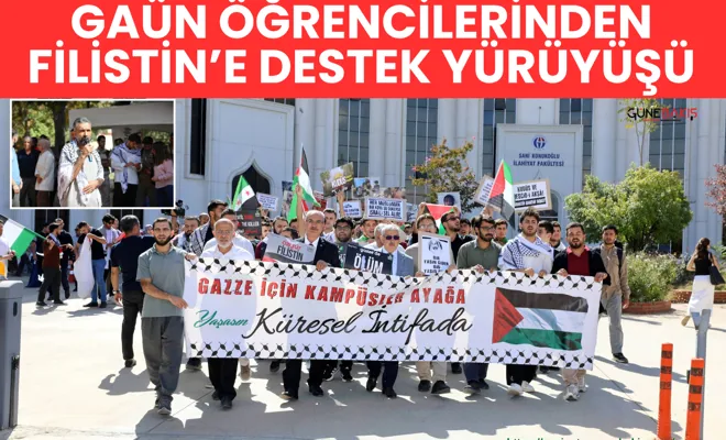 GAÜN öğrencilerinden Filistin’e destek yürüyüşü