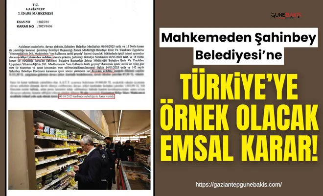 Mahkemeden Şahinbey Belediyesi’ne: Türkiye’ye örnek olacak emsal karar!
