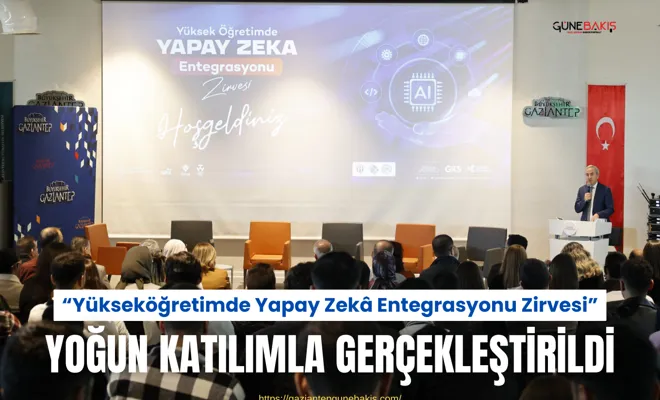 “Yükseköğretimde Yapay Zekâ Entegrasyonu Zirvesi” yoğun katılımla gerçekleştirildi