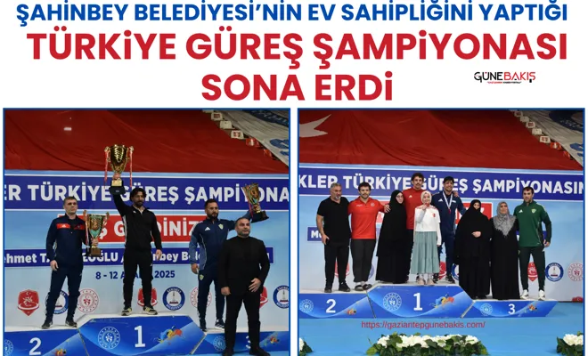 Şahinbey Belediyesi’nin ev sahipliğini yaptığı Türkiye Güreş Şampiyonası sona erdi