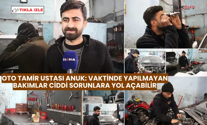 Oto tamir ustası Anuk: Vaktinde yapılmayan bakımlar ciddi sorunlara yol açabilir