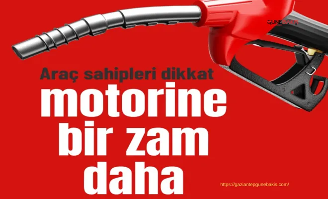 Motorine zam geldi!