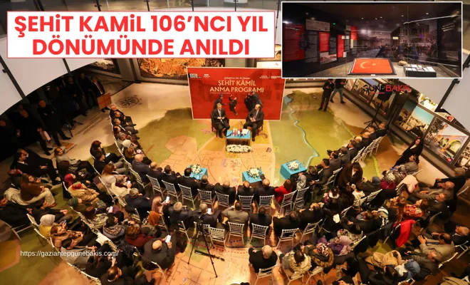 Şehit Kamil 106’ncı yıl dönümünde anıldı