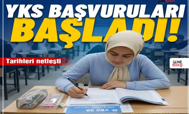 YKS başvuru tarihleri açıklandı!