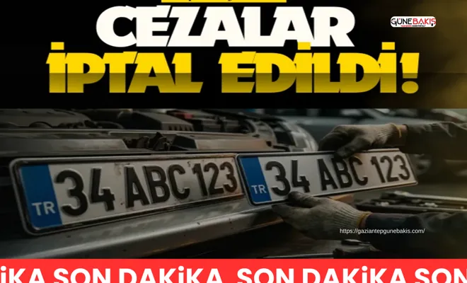 APP plakada yeni karar: Cezalar iptal edildi!