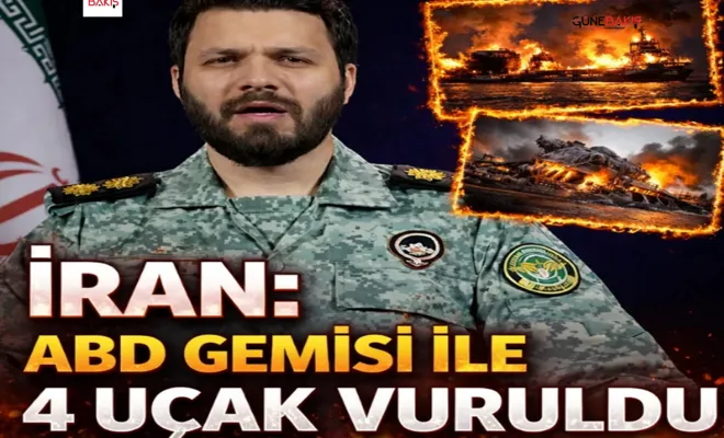 İran: ABD gemisi ile 4 uçak vuruldu