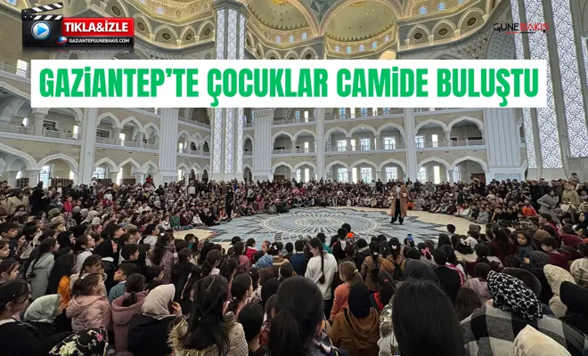 Gaziantep’te çocuklar camide buluştu
