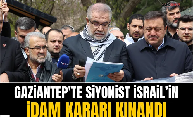 Gaziantep'te siyonist israil'in idam kararı kınandı