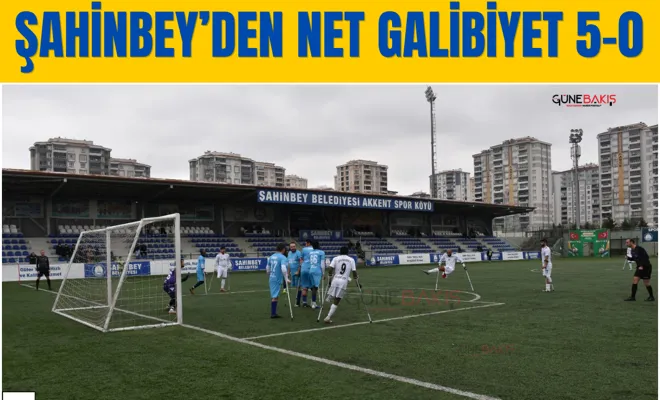Şahinbey’den net galibiyet 5:0