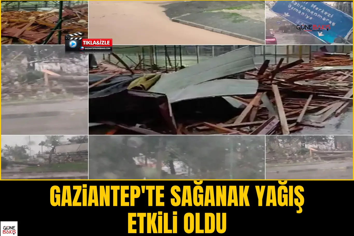 Gaziantep valiliği şiddetli yağış sonrası taşkın uyarısı yaptı
