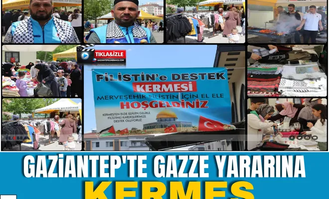 Gaziantep'te Gazze yararına kermes