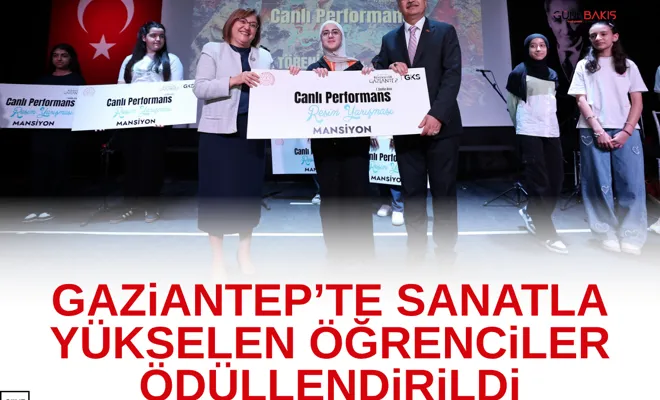 Gaziantep’te sanatla yükselen öğrenciler ödüllendirildi