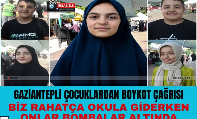 Gaziantepli çocuklardan boykot çağrısı: Biz rahatça okula giderken onlar bombalar altında