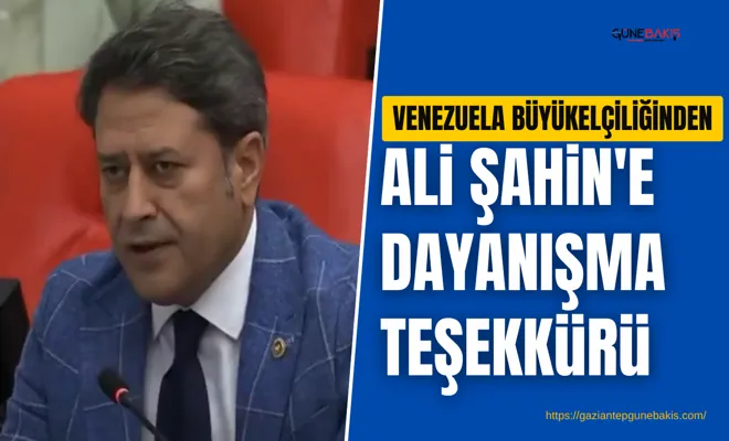 Venezuela Büyükelçiliğinden Ali Şahin'e dayanışma teşekkürü