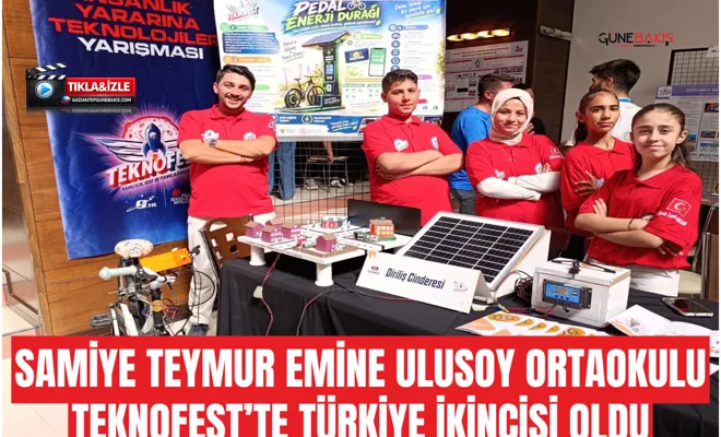 Samiye Teymur Emine Ulusoy Ortaokulu TEKNOFEST’te Türkiye ikincisi oldu