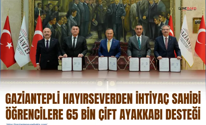 Gaziantepli hayırseverden ihtiyaç sahibi öğrencilere 65 bin çift ayakkabı desteği