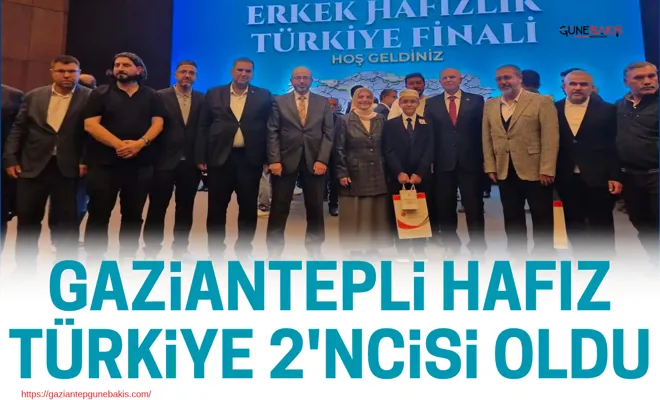 Gaziantepli hafız türkiye 2'ncisi oldu