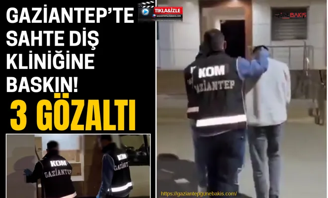 Gaziantep'te ruhsatsız faaliyet gösteren iş yerine baskın: 3 gözaltı
